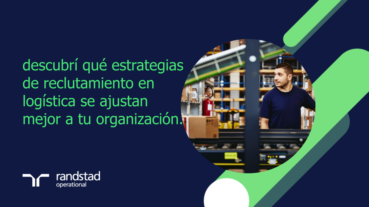 randstad-3-descubrí qué estrategias de reclutamiento en logística se ajustan mejor a tu organización.pptx randstad-3-descubrí qué estrategias de reclutamiento en logística se ajustan mejor a tu organización.pptx